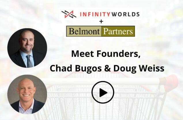 Interview with Infinity Worlds and Belmont Partners’ Founders